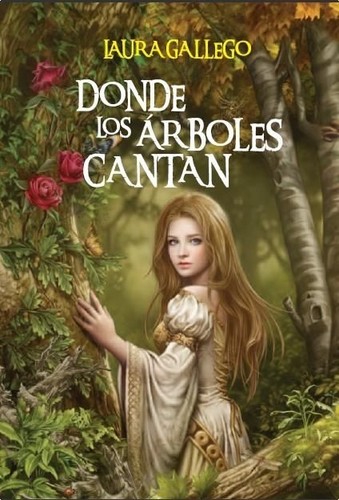 Donde los árboles cantan book cover